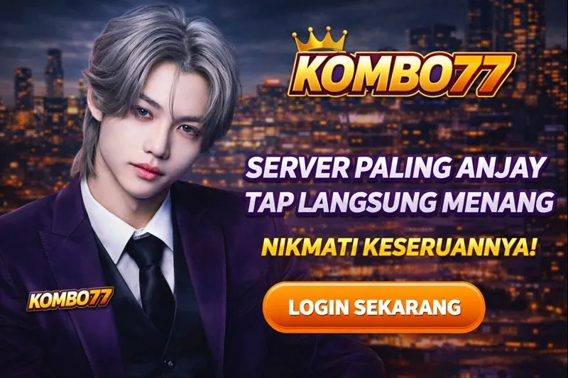 Galeri foto Kombo77 : Link Portal Resipi Sensasi Menang Mudah Dalam Permainan di Jakarta